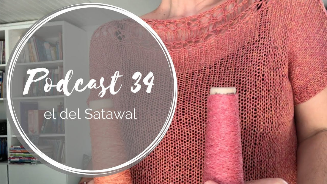 Podcast 34 – el del Satawal