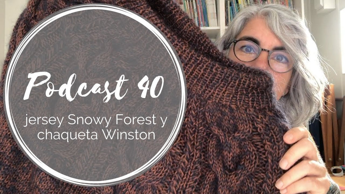 Podcast 40 – jersey Snowy Forest y chaqueta Winston
