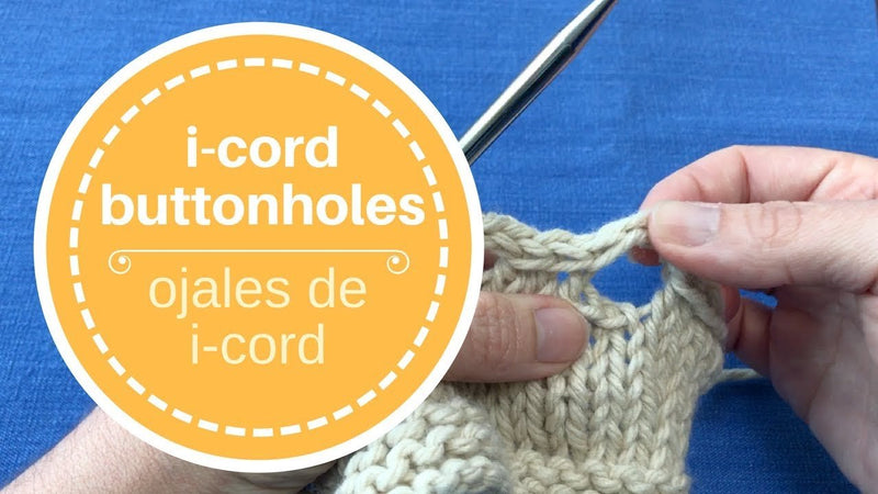 i-cord buttonholes – ojales de i-cord